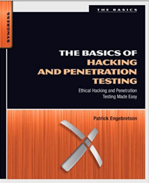 The basics of Hacking and penetration testing